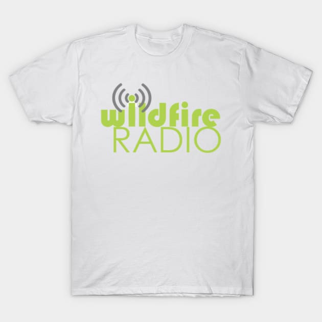 Wildfire Radio Logo T-Shirt by Wildfire Radio